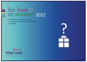 For Love or MoneyTM loyalty program research study.