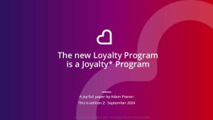 The new loyalty program is a Joyalty*Program